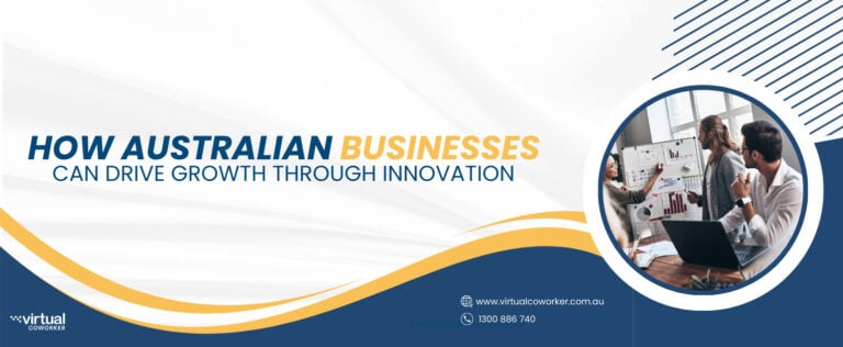 How Australian Businesses Can Drive Growth Through Innovation