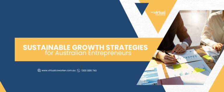Sustainable Growth Strategies for Australian Entrepreneurs