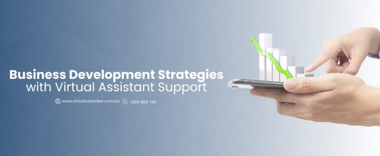 Business Development Strategies with Virtual Assistant Support