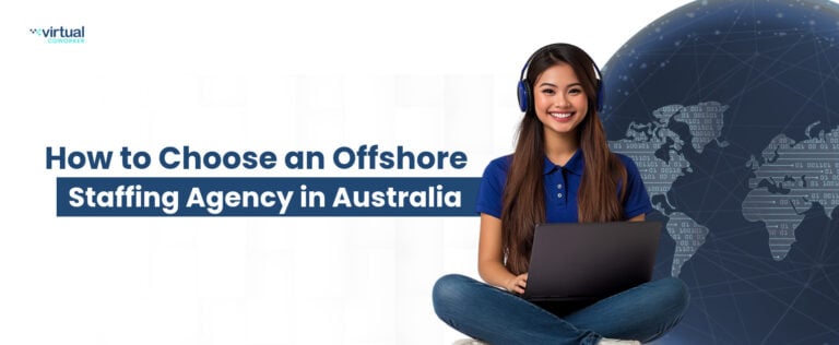 How to Choose an Offshore Staffing Agency in Australia